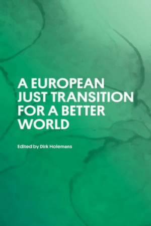 A European Just Transition for a Better World