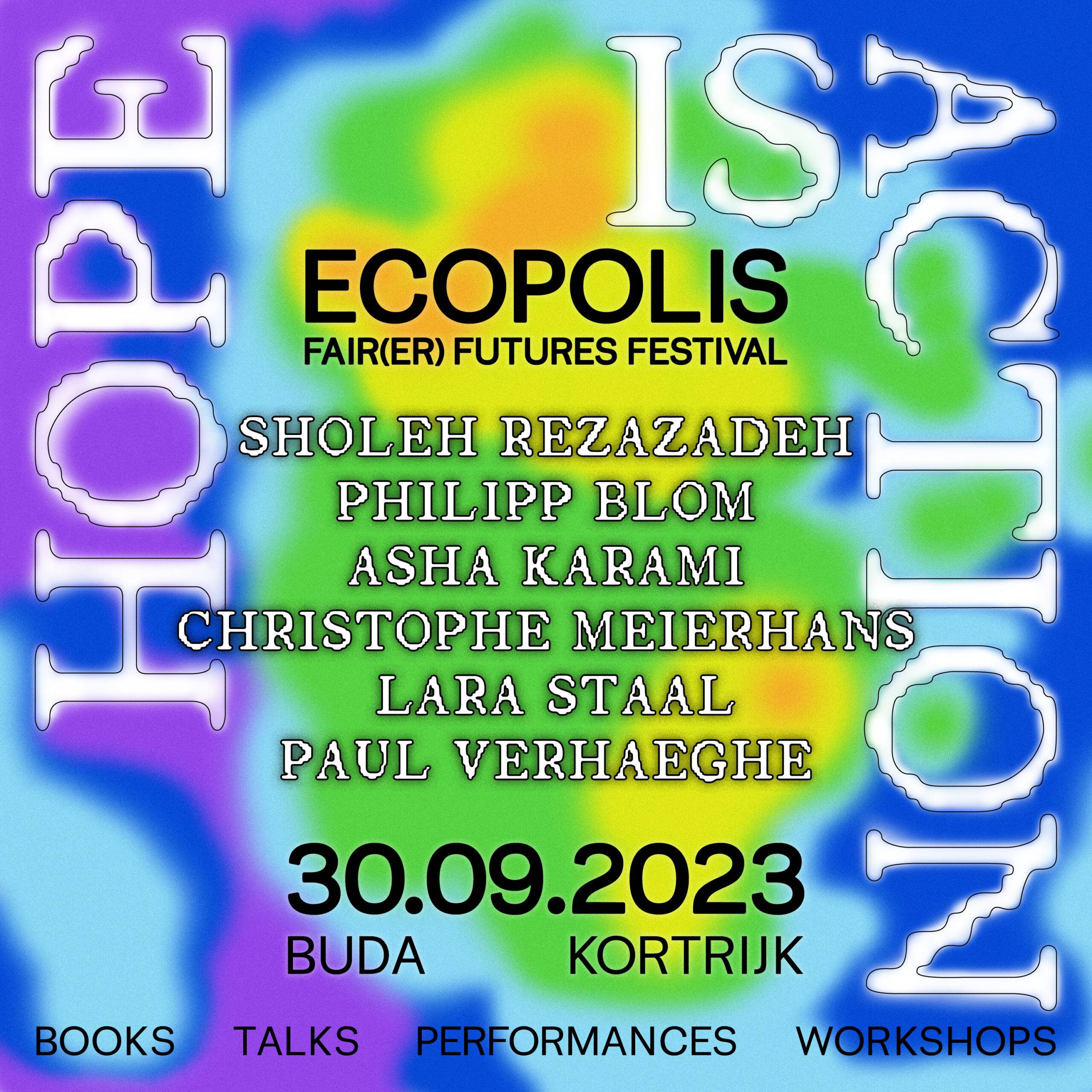 Lees meer over het artikel Ecopolis: Hope Is Action – Kortrijk 30/09