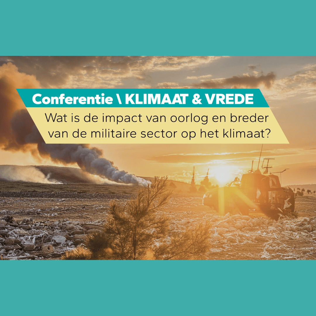 Lees meer over het artikel Conferentie: Klimaat & Vrede