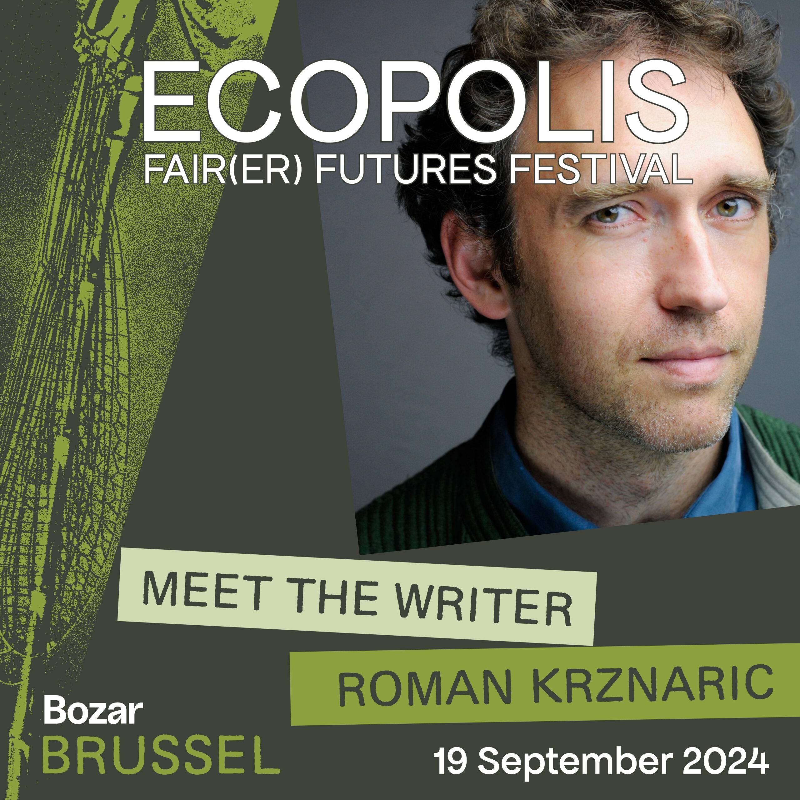 Lees meer over het artikel Ecopolis x Meet The Writer – Roman Krznaric