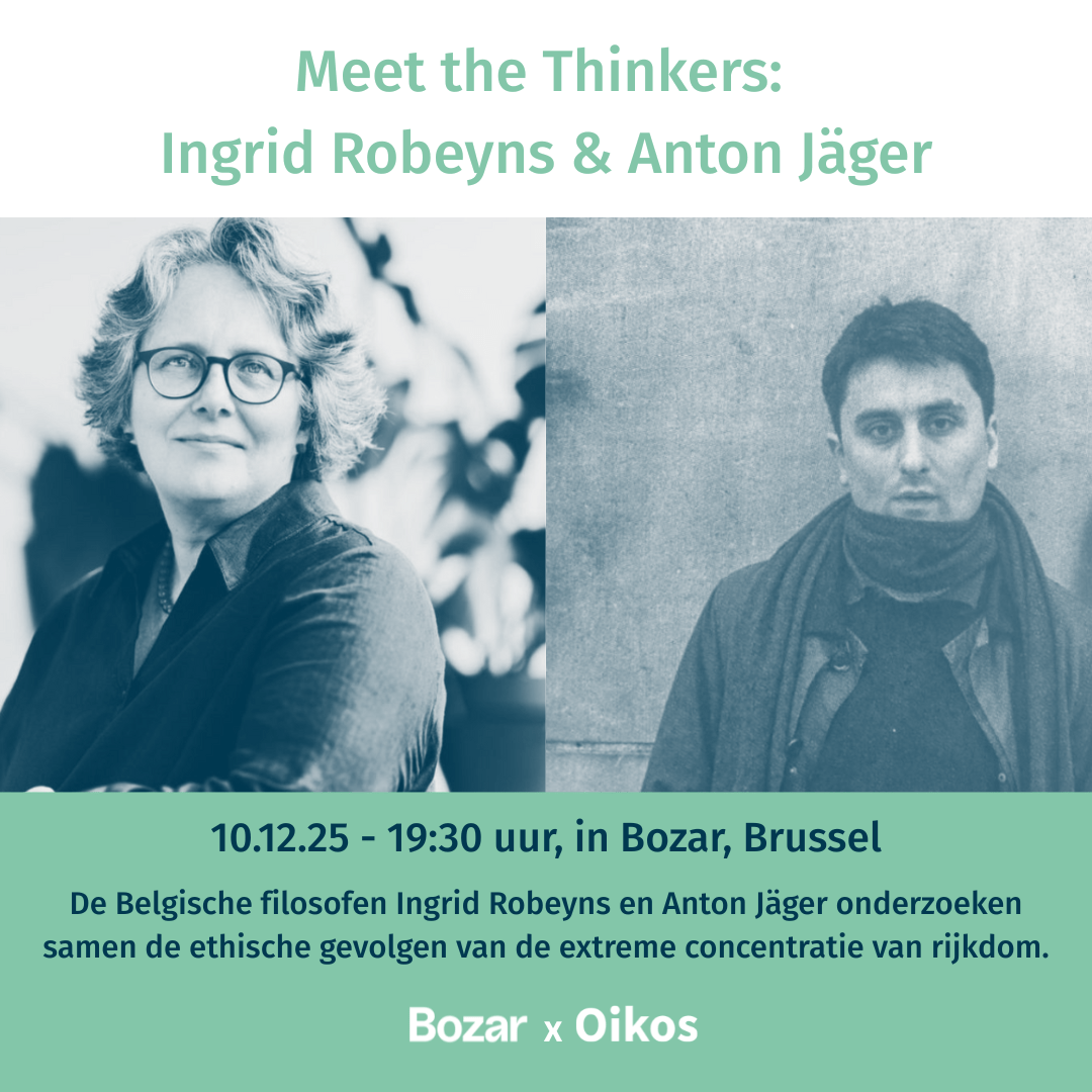 Lees meer over het artikel Meet the Thinkers: Ingrid Robeyns & Anton Jäger